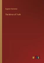 The Mirror of Truth