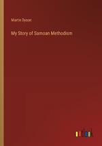 My Story of Samoan Methodism