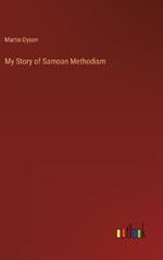 My Story of Samoan Methodism