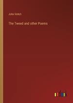 The Tweed and other Poems