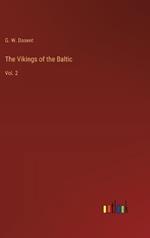 The Vikings of the Baltic: Vol. 2