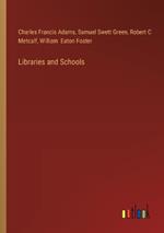 Libraries and Schools