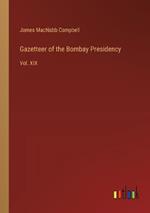 Gazetteer of the Bombay Presidency: Vol. XIX