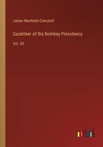 Gazetteer of the Bombay Presidency: Vol. XX