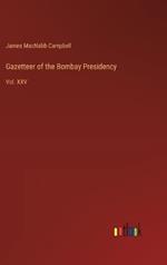 Gazetteer of the Bombay Presidency: Vol. XXV