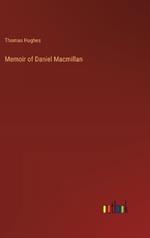 Memoir of Daniel Macmillan