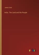 India. The Land and the People