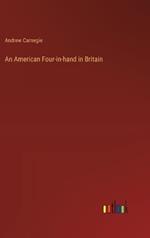 An American Four-in-hand in Britain