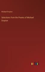 Selections from the Poems of Michael Drayton