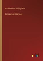 Lancashire Gleanings