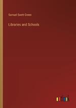 Libraries and Schools