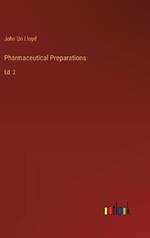 Pharmaceutical Preparations: Ed. 2