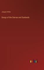 Songs of the Sierras and Sunlands