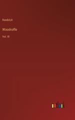 Woodroffe: Vol. III