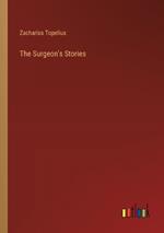 The Surgeon's Stories