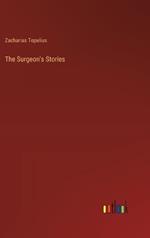 The Surgeon's Stories