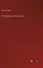 The Aborigines of Australia