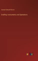 Drafting Instruments and Operations