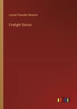 Firelight Stories