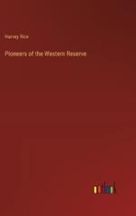 Pioneers of the Western Reserve