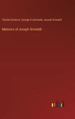 Memoirs of Joseph Grimaldi