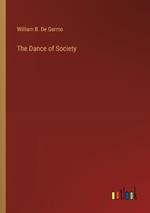 The Dance of Society