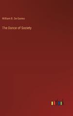 The Dance of Society