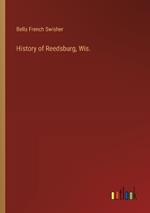 History of Reedsburg, Wis.