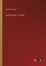 John Dorrien. A Novel