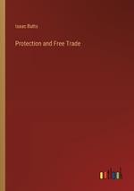 Protection and Free Trade