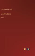 Legal Medicine: Vol. 3