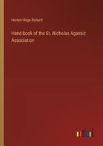 Hand-book of the St. Nicholas Agassiz Association