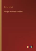 Co-operation as a Business