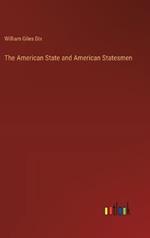 The American State and American Statesmen