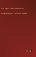 The Ante-purgatorio of Dante Alighieri