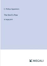 The Devil's Paw: in large print