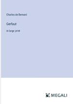 Gerfaut: in large print