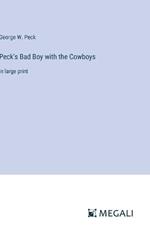 Peck's Bad Boy with the Cowboys: in large print