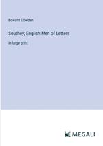 Southey; English Men of Letters: in large print