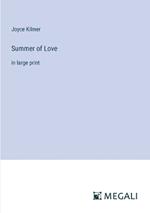 Summer of Love: in large print