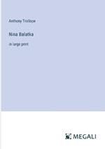 Nina Balatka: in large print