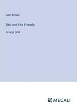 Rab and His Friends: in large print