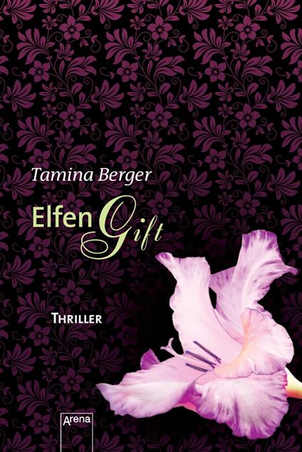 Elfengift - Tamina Berger - ebook