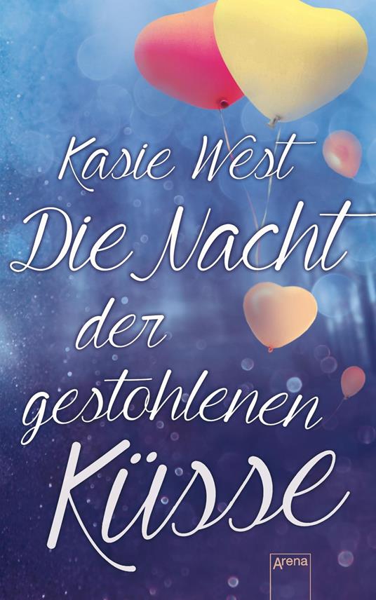 Die Nacht der gestohlenen Küsse - Kasie West,Anne Markus - ebook