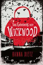 Das Geheimnis von Wickwood