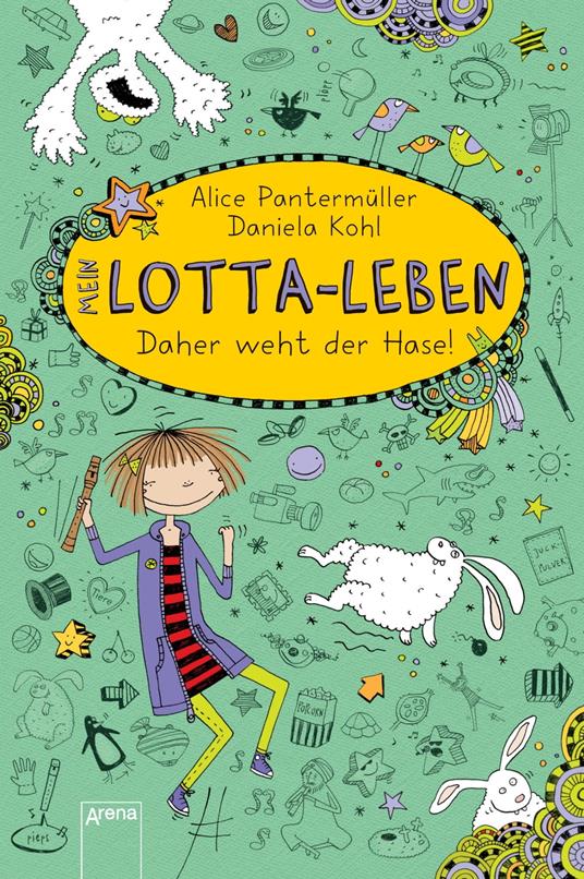 Mein Lotta-Leben (4). Daher weht der Hase! - Alice Pantermüller,Daniela Kohl - ebook