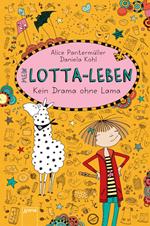 Mein Lotta-Leben (8). Kein Drama ohne Lama