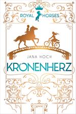 Royal Horses (1). Kronenherz