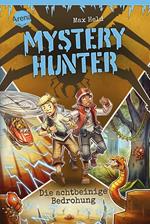 Mystery Hunter (2). Die achtbeinige Bedrohung