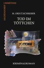 Tod im Töttchen